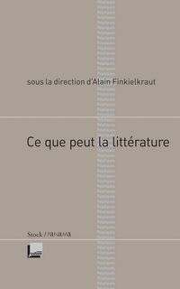 Produktbild: Ce que peut la litt&eacute;rature