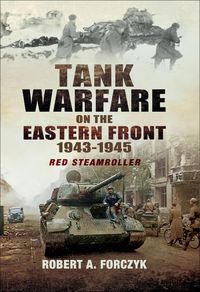 Produktbild: Tank Warfare on the Eastern Front 1943-1945