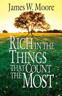 Produktbild: Rich in the Things That Count the Most