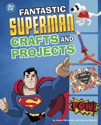 Produktbild: Fantastic Superman Crafts and Projects