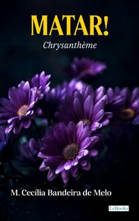 Produktbild: Matar! - Chrysanth&egrave;me