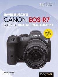 Produktbild: David Busch's Canon EOS R7 Guide to Digital Photography