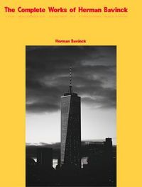 Produktbild: The Complete Works of Herman Bavinck
