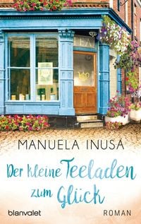 Produktbild: Der kleine Teeladen zum Gl&uuml;ck