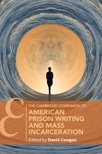 Produktbild: The Cambridge Companion to American Prison Writing and Mass Incarceration