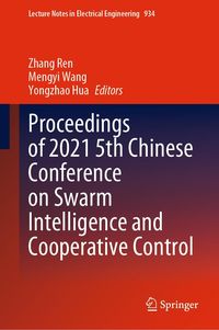 Produktbild: Proceedings of 2021 5th Chinese Conference on Swarm Intelligence and Cooperative Control
