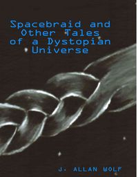 Produktbild: Spacebraid and Other Tales