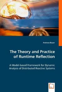 Bild vom Artikel Bauer, A: The Theory and Practice of Runtime Reflection vom Autor Andreas Bauer