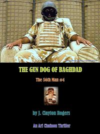 Produktbild: The Gun Dog of Baghdad (Ari Ciminon - The 56th Man, #4)