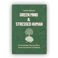 Produktbild: Green Mind & Stressed Human