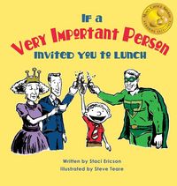 Produktbild: If a Very Important Person Invited you to Lunch