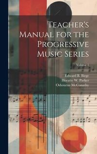 Produktbild: Teacher's Manual for the Progressive Music Series; Volume 1