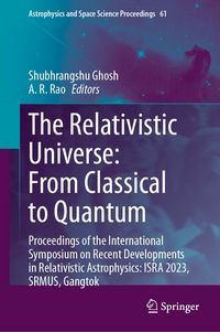 Produktbild: The Relativistic Universe: From Classical to Quantum