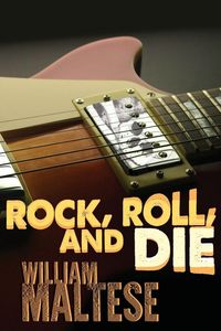 Produktbild: Rock, Roll, and Die