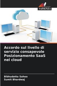 Produktbild: Accordo sul livello di servizio consapevole Posizionamento SaaS nel cloud