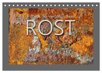 Produktbild: Rost - &Auml;sthetik der Verg&auml;nglichkeit (Tischkalender 2027 DIN A5 quer), CALVENDO Monatskalender