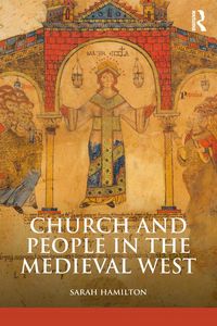 Produktbild: Church and People in the Medieval West, 900-1200