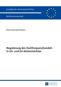 Produktbild: Regulierung des Hochfrequenzhandels in US- und EU-Aktienm&auml;rkten