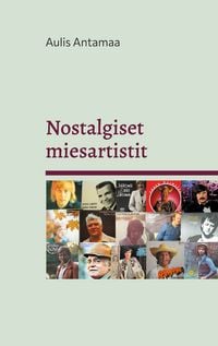Produktbild: Nostalgiset miesartistit