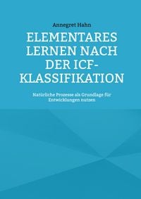 Produktbild: Elementares Lernen nach der ICF-Klassifikation