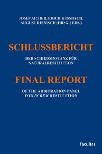 Produktbild: Schlussbericht der Schiedsinstanz f&uuml;r Naturalrestitution
