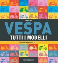 Produktbild: Vespa. Tutti i modelli