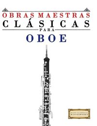Produktbild: Obras Maestras Cl&aacute;sicas para Oboe