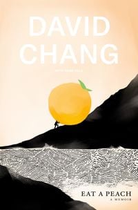 Bild vom Artikel Eat a Peach: A Memoir vom Autor David Chang