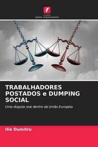 Produktbild: Trabalhadores Postados E Dumping Social