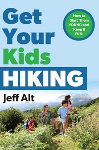 Produktbild: Get Your Kids Hiking