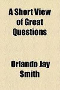 Produktbild: A Short View of Great Questions