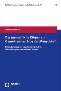 Produktbild: Der menschliche K&ouml;rper als Gemeinsames Erbe der Menschheit