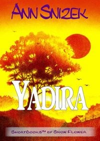 Produktbild: Yadira: A ShortBook by Snow Flower
