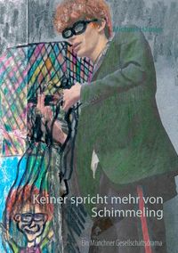 Produktbild: Keiner spricht mehr von Schimmeling