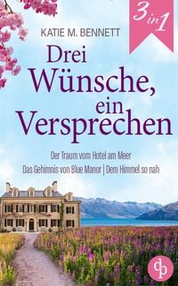 Produktbild: Drei W&uuml;nsche, ein Versprechen