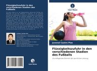 Produktbild: Fl&uuml;ssigkeitszufuhr in den verschiedenen Stadien des Fu&szlig;balls