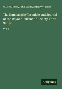 Produktbild: The Numismatic Chronicle and Journal of the Royal Numismatic Society Third Series