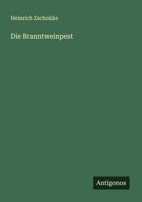 Produktbild: Die Branntweinpest