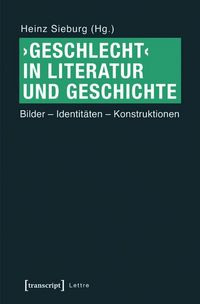 Produktbild: >Geschlecht< in Literatur und Geschichte