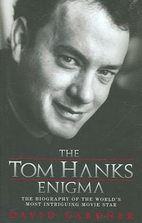 Produktbild: Gardner, D: The Tom Hanks Enigma