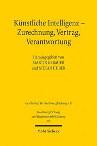 Produktbild: K&uuml;nstliche Intelligenz - Zurechnung, Vertrag, Verantwortung