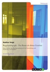 Produktbild: Reggiop&auml;dagogik - Der Raum als dritter Erzieher