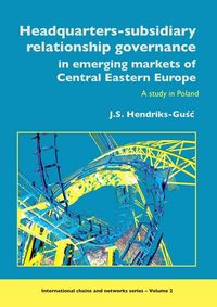 Produktbild: Headquarters-subsidiary relationship governance in emerging markets of Central Eastern Europe