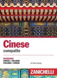 Produktbild: Cinese. Dizionario compatto cinese-italiano, italiano-cinese e conversazioni