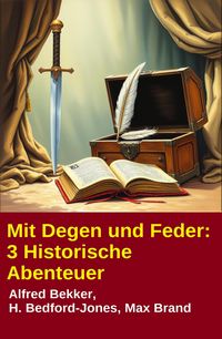 Produktbild: Mit Degen und Feder: 3 Historische Abenteuer