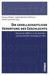 Produktbild: Die gesellschaftliche Verortung des Geschlechts