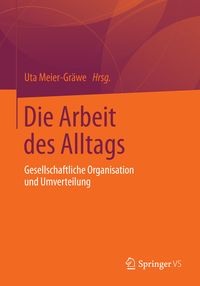 Produktbild: Die Arbeit des Alltags
