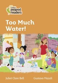 Produktbild: Bell, J: Level 4 - Too Much Water!
