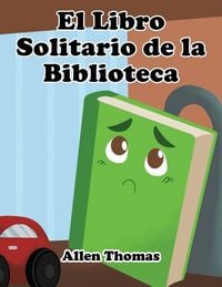 Produktbild: El Libro Solitario de la Biblioteca