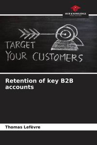Produktbild: Retention of key B2B accounts